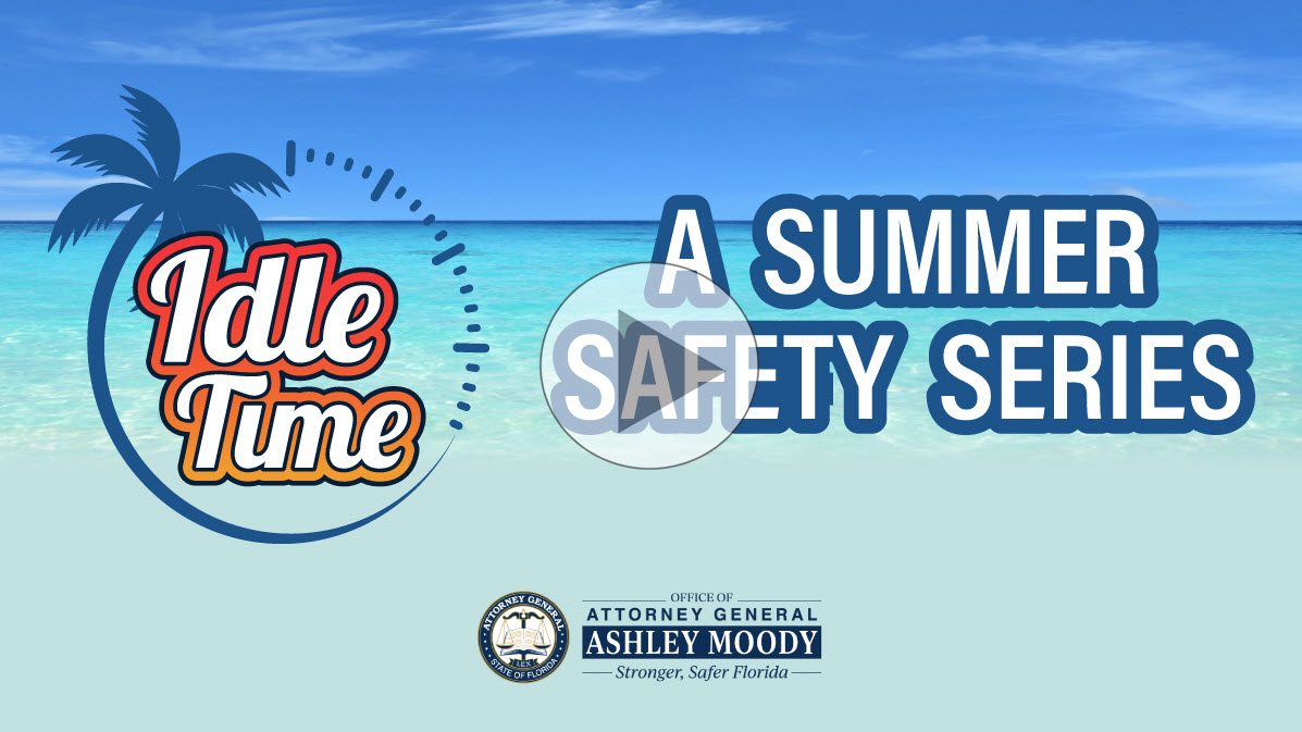 Idle Time Summer Safety Series play graphic